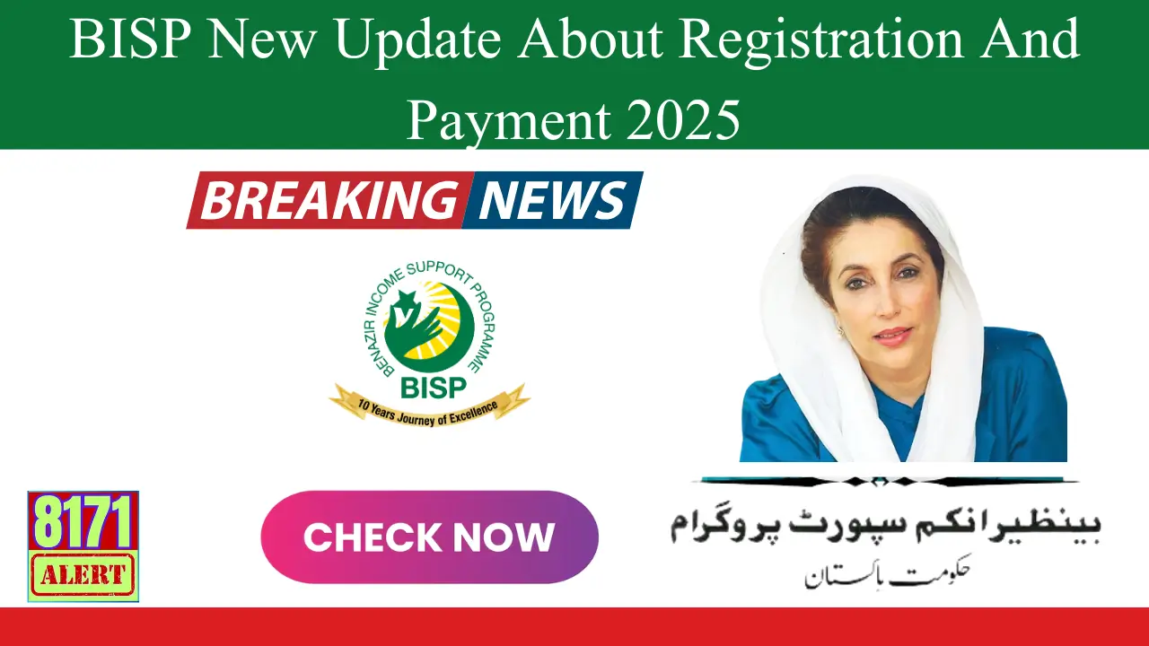BISP New Update About Registration And Payment 2025